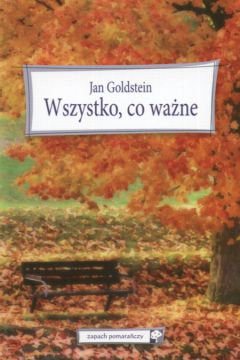 Wszystko co wa�ne - Goldstein Jan - Jan Goldstein