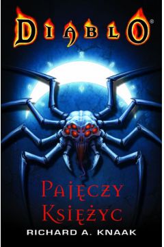 Diablo Paj�czy Ksi�yc - Knaak Richard A. - Richard Knaak