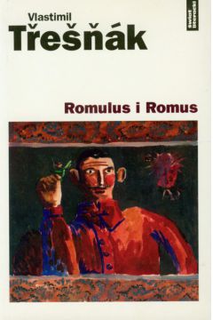 Romulus i Romus - Tresnak Vlastimil - Tresnak Vlastimil