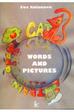 Words and pictures - Aksamovi� Ewa - Ewa Aksamovi�
