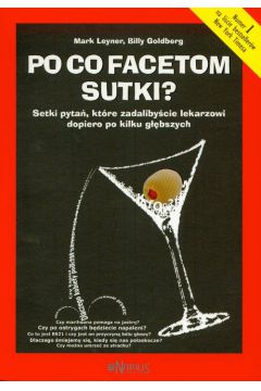Po co facetom sutki? - Billy Goldberg, Mark Leyner