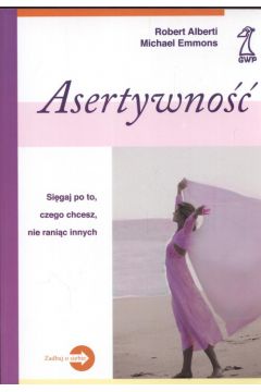 Asertywno�� - Alberti Robert, Emmons Michael - Michael Emmons, Robert Alberti