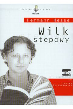 Wilk stepowy MP3 (P�yta CD) - Hesse Herman - Herman Hesse