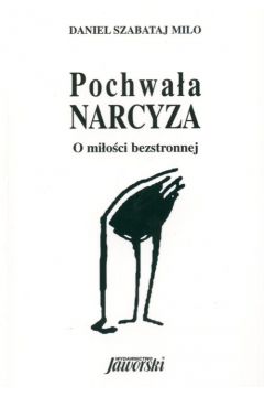 Pochwa�a Narcyza - Szabataj Milo Daniel - Milo Daniel Szabataj