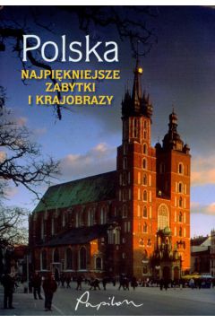 Krajobrazy i zabytki Polski - Olchowik - Adamowska Liliana, �awecki Tomasz