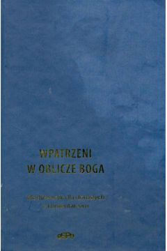Wpatrzeni w oblicze Boga Modlitewnik dla doros�ych - Pindelski Mateusz - Mateusz Pindelski