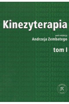 Kinezyterapia I - Andrzej Zembaty
