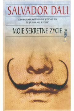 Moje sekretne �ycie - Dali Salvador - Salvador Dali