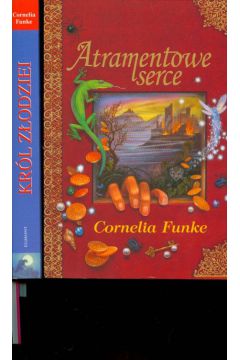 Atramentowe serce/Kr�l z�odziei - Funke Cornelia - Cornelia Funke
