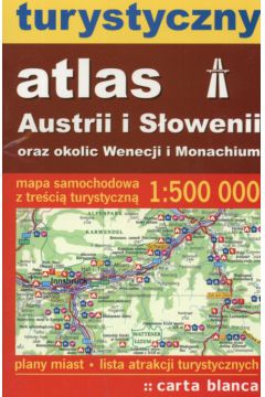 Turystyczny Atlas Austrii i S�owenii 1:500 000