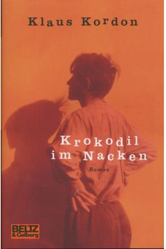 Krokodil im Nacken - Kordon Klaus - Kordon Klaus
