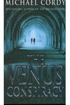 The Venus conspiracy - Cordy Michael - Michael Cordy