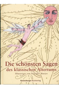 Die schonsten Sagen des klassischen Altertums - Guggenmos Josef - Guggenmos Josef