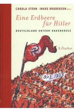 Eine Erdbeere fur Hitler - Stern Carola - Stern Carola