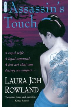 The Assassin's Touch - Rowland Laura Joh - Rowland Laura Joh