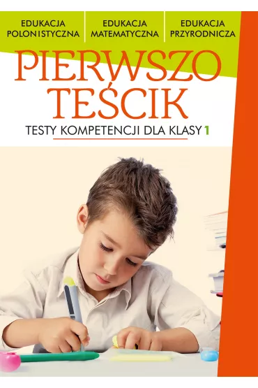Pierwszote�cik testy kompetencji dla klasy 1