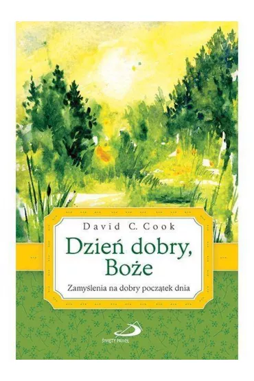 Dzie� dobry, Bo�e - David C Cook