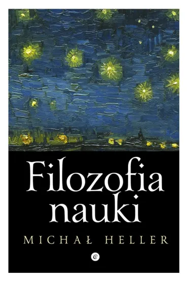 Filozofia nauki - Micha� Heller