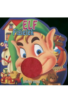 Elf Figielek Zimowe noski - Fr�czek Agnieszka