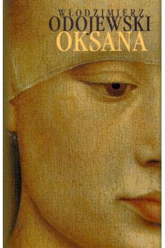 Oksana - Odojewski W�odzimierz - W�odzimierz Odojewski