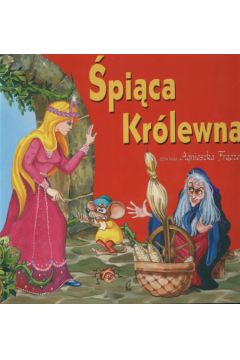 �pi�ca Kr�lewna Opowiada Agnieszka Fr�czek - Fr�czek Agnieszka