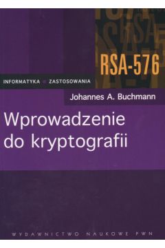 Wprowadzenie do kryptografii - Buchmann Johannes A. - A. Buchmann Johannes