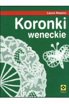 Koronki weneckie - Masera Laura - Laura Masera