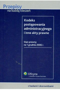 Kodeks post�powania administracyjnego i inne akty prawne