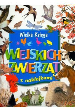 Wielka ksi�ga wiejskich zwierz�t z naklejkami