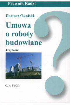Umowa o roboty budowlane - Okolski Dariusz - Dariusz Okolski