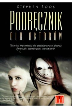 Podr�cznik dla aktor�w - Book Stephen - Stephen Book