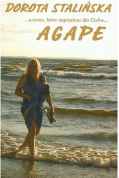 Agape - Stali�ska Dorota - Dorota Stali�ska
