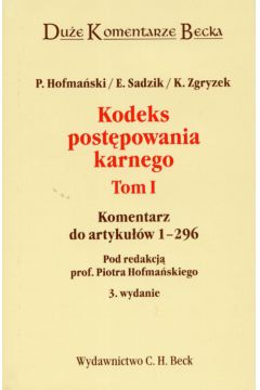 Kodeks post�powania karnego t.1 - Piotr Hofma�ski