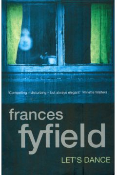 Let's dance - Fyfield Frances - Frances Fyfield