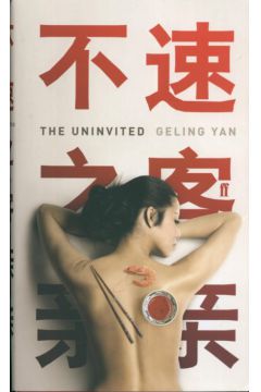 The uninvited - Geling Yan - Geling Yan
