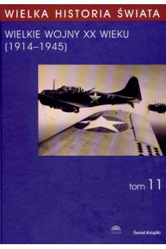 Wielka historia �wiata T. 11 - Marian Zg�rniak