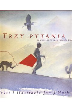 Trzy pytania - Muth Jon - Jon Muth