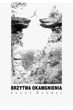 Brzytwa okamgnienia - Dehnel Jacek