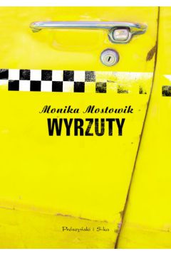 Wyrzuty - Mostowik Monika - Monika Mostowik