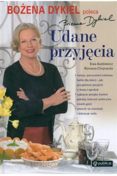 Udane przyj�cia Poleca Bo�ena Dykiel - Aszkiewicz Ewa, Chojnacka Romana - Ewa Aszkiewicz, Romana Chojnacka