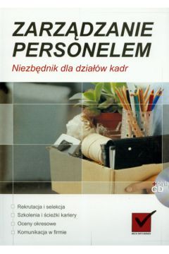 Zarz�dzanie personelem Niezb�dnik dla dzia��w kadr + CD - Tyborowska Justyna - Justyna Tyborowska