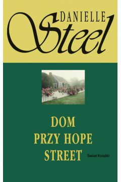 Dom przy Hope Street - Steel Danielle