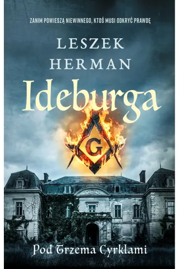 Ideburga. Pod trzema cyrklami - Leszek Herman