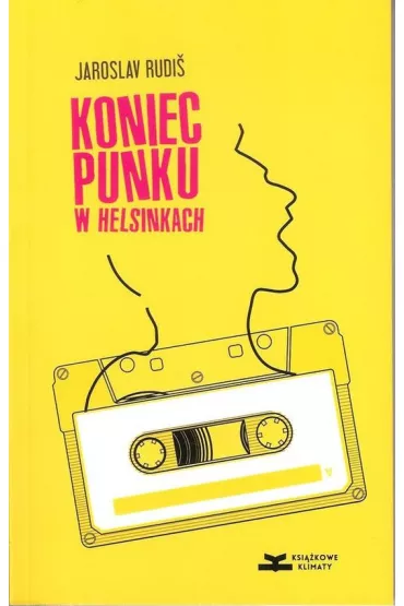 Koniec punku w Helsinkach - Jaroslav Rudi�