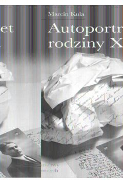 Autoportret rodziny X - Kula Marcin - Marcin Kula