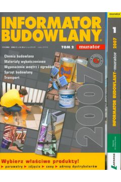 Informator budowlany 2007 t.1/2
