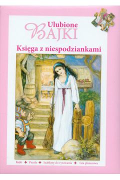 Ulubione bajki ksi�ga z niespodziankami