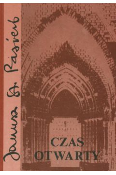 Czas otwarty - Pasierb Janusz Stanis�aw - Janusz Stanis�aw Pasierb