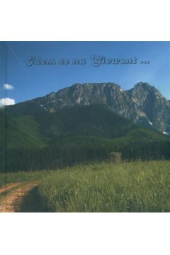 Idem se na Giewont - Godawa Marcin - Marcin Godawa