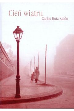 Cie� wiatru - Zafon Carlos Ruiz
